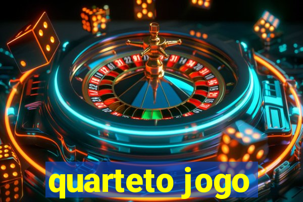 quarteto jogo